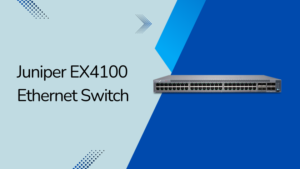 Understanding the Juniper EX4100 Switch: Key Specs, Use Cases, and Pricing