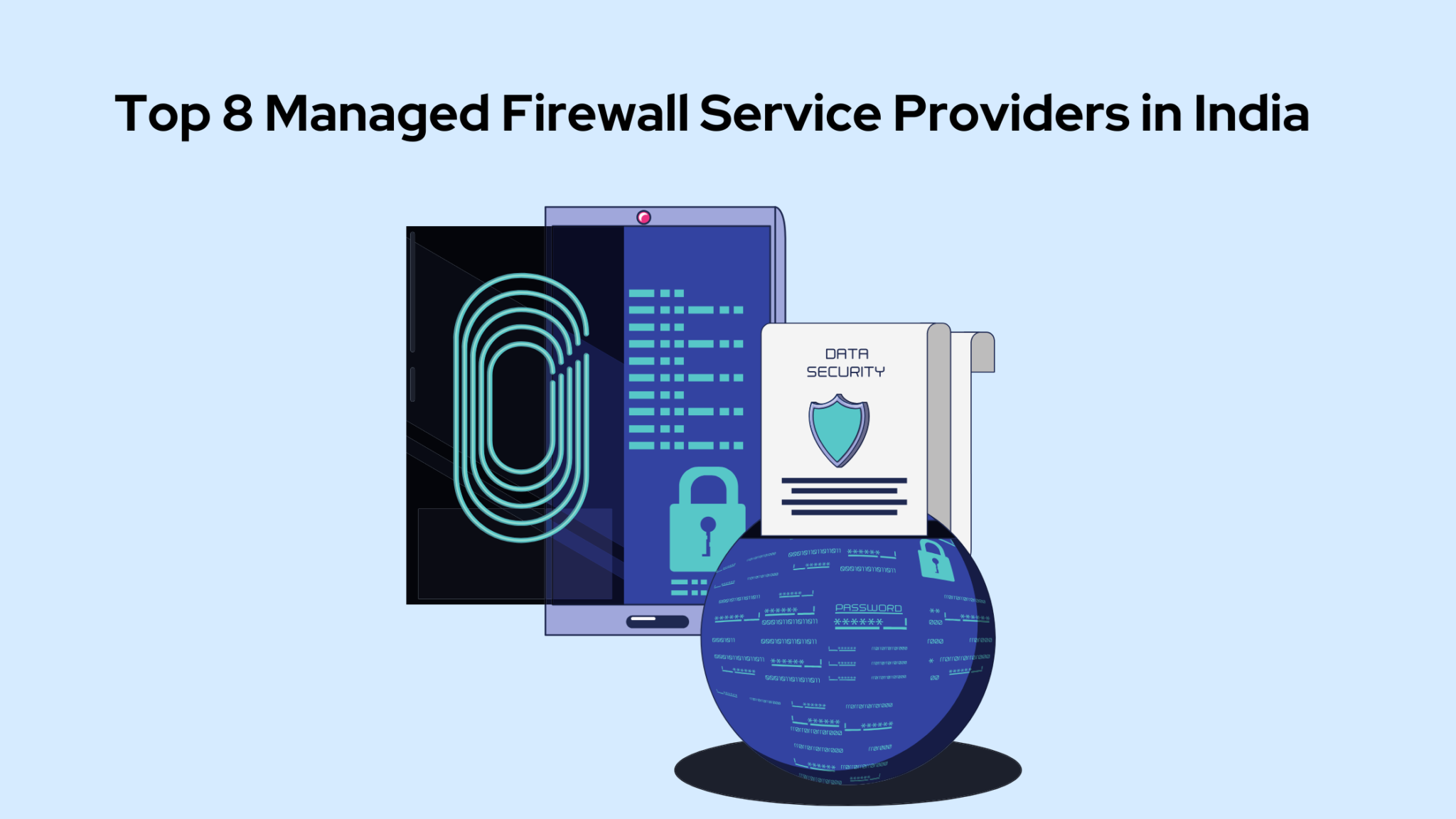 Top 8 Managed Firewall Service Providers in India