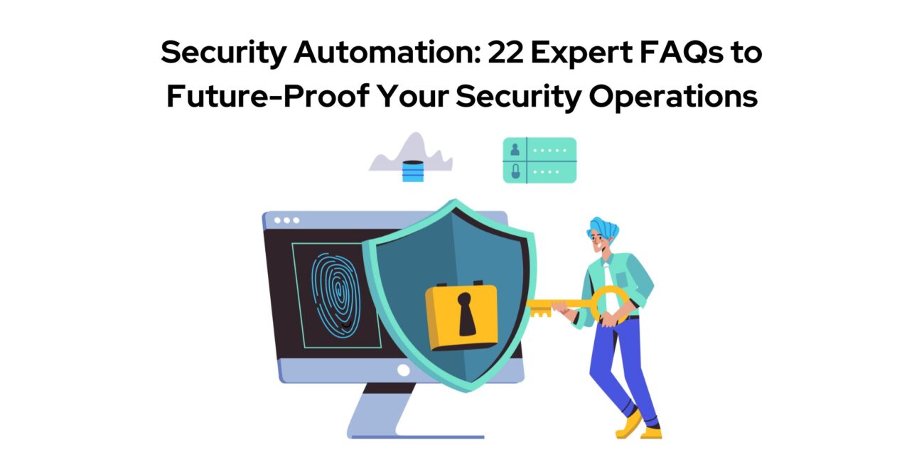 Security automation faqs