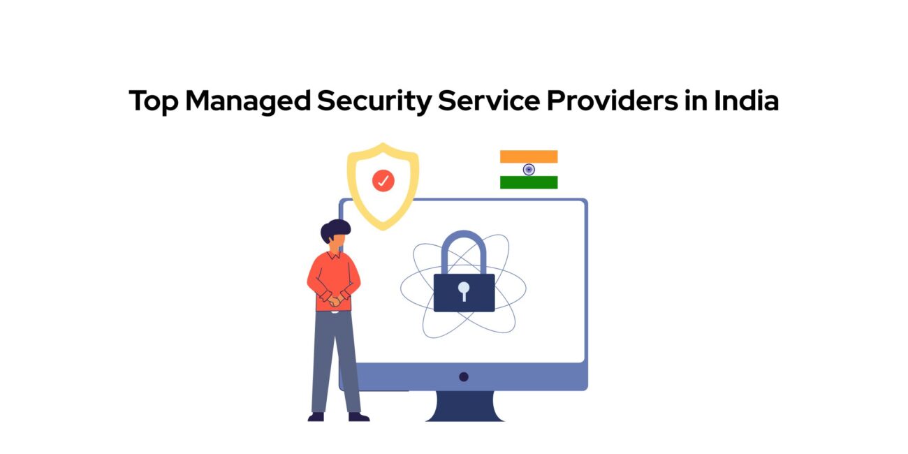 top managed security service providers in india