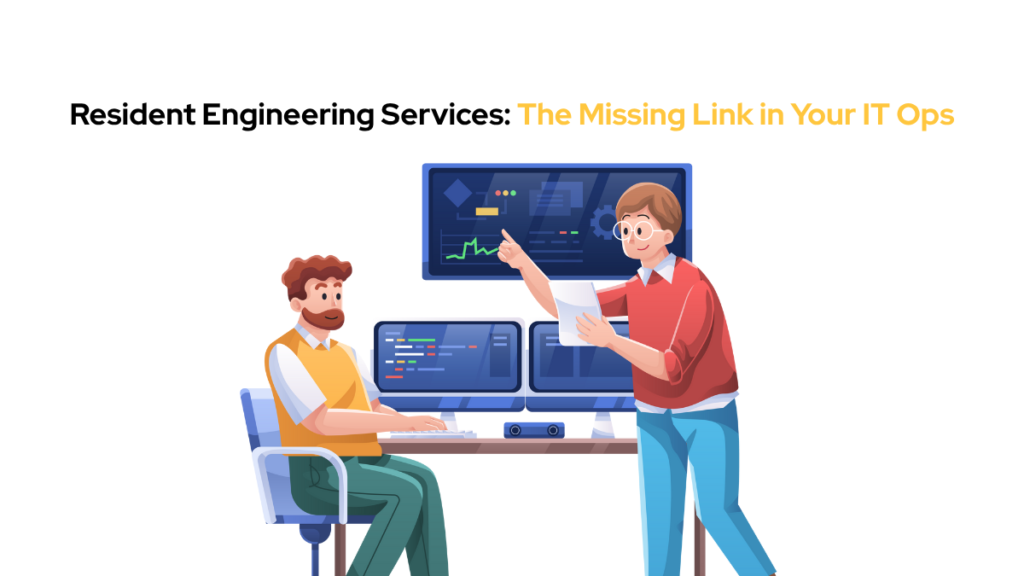 Resident engineering services